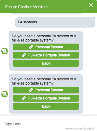 Chatbot which responded to “PA systems” with a selection of options Chatbot which responded to “PA systems” with a selection of options